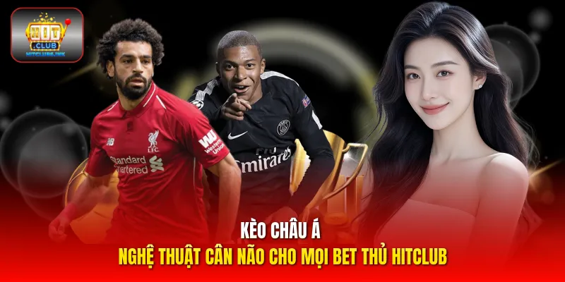 Kèo Châu Á